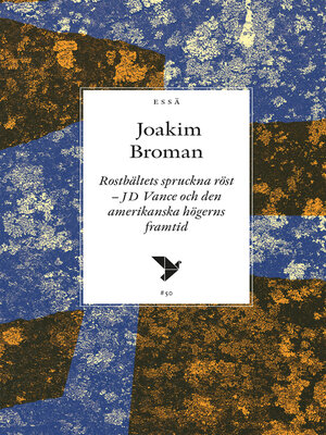 cover image of Rostbältets spruckna röst
